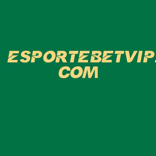 Logo da ESPORTEBETVIP